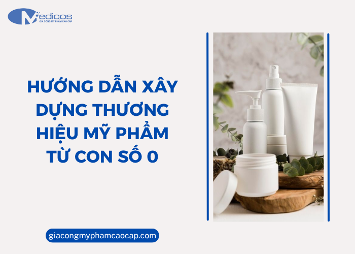 Hướng dẫn xây dựng thương hiệu mỹ phẩm