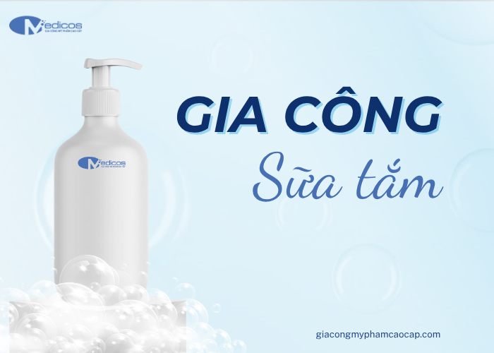 Dịch vụ gia công sữa tắm 