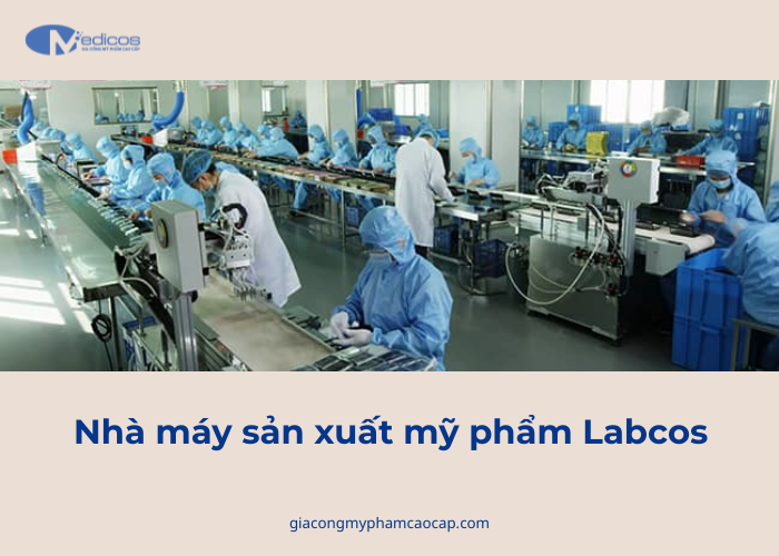 Đơn vị gia công mỹ phẩm Labcos
