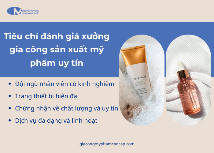 Tiêu chuẩn chọn xưởng gia công mỹ phẩm uy tín và chất lượng