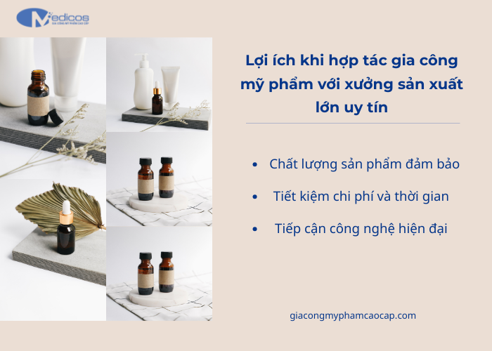Ưu điểm khi gia công mỹ phẩm tại các xưởng lớn, uy tín